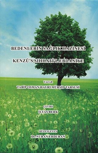 Bedenlerin Sağlık Hazinesi Kenzü's Sıhhati'l Ebdaniye