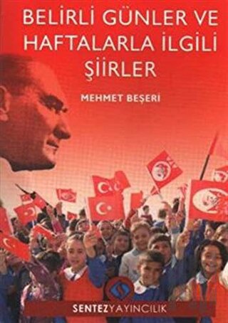 Belirli Günler ve Haftalarla İlgili Şiirler | Kitap Ambarı