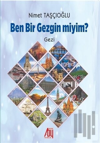 Ben Bir Gezgin miyim?