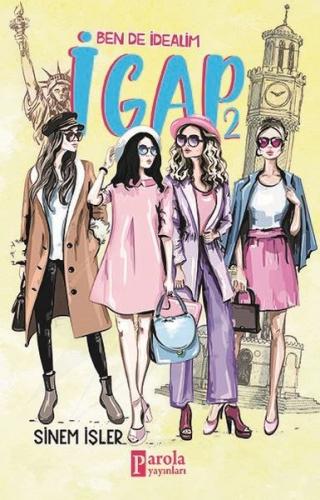 Ben De İdealim - İgap 2 | Kitap Ambarı