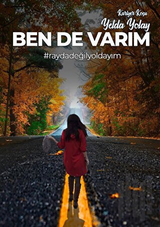 Ben De Varım | Kitap Ambarı