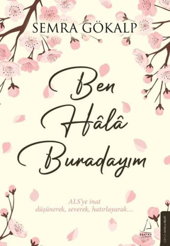 Ben Hala Burdayım | Kitap Ambarı