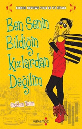 Ben Senin Bildiğin Kızlardan Değilim | Kitap Ambarı