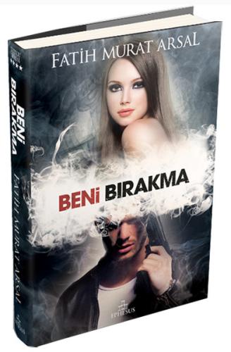 Beni Bırakma | Kitap Ambarı