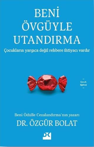 Beni Övgüyle Utandırma