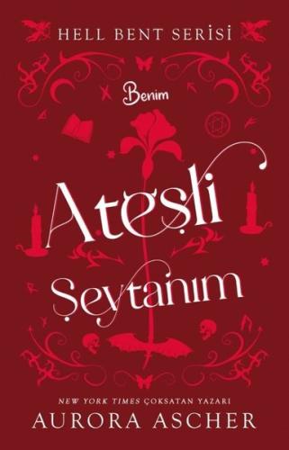 Benim Ateşli Şeytanım - Hell Bent Serisi