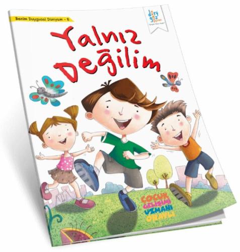 Benim Duygusal Dünyam 8 - Yalnız Değilim