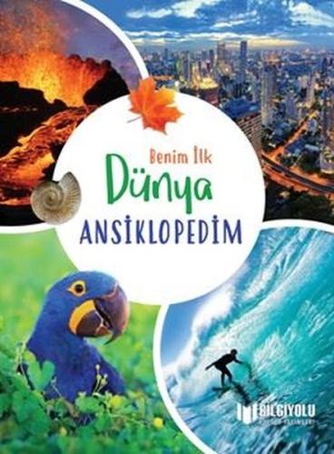 Benim İlk Dünya Ansiklopedim (Ciltli) | Kitap Ambarı