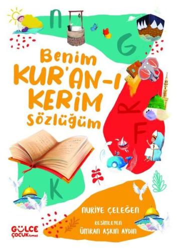 Benim Kur’an-ı Kerim Sözlüğüm (Ciltli) | Kitap Ambarı