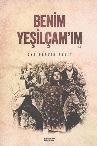 Benim Yeşilçam'ım