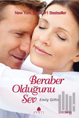 Beraber Olduğunu Sev