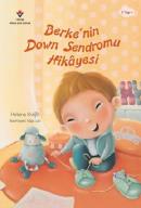 Berke'nin Down Sendromu Hikayesi | Kitap Ambarı