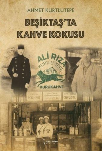 Beşiktaş'ta Kahve Kokusu