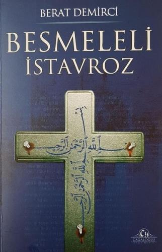 Besmeleli İstavroz | Kitap Ambarı