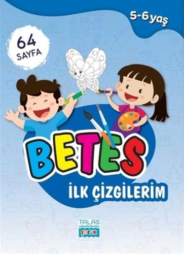 Betes İlk Çizgilerim 5-6 Yaş