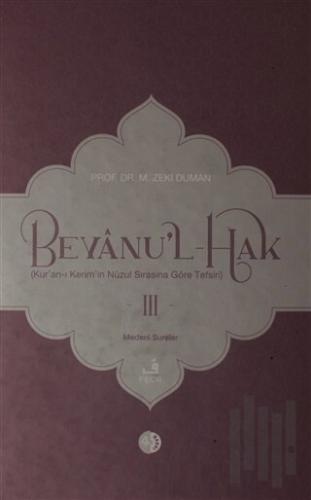 Beyanu'l-Hak 3.Cilt (Ciltli)