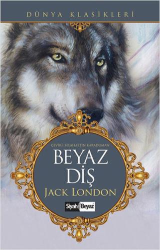 Beyaz Diş | Kitap Ambarı