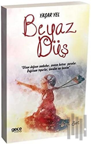 Beyaz Düş | Kitap Ambarı
