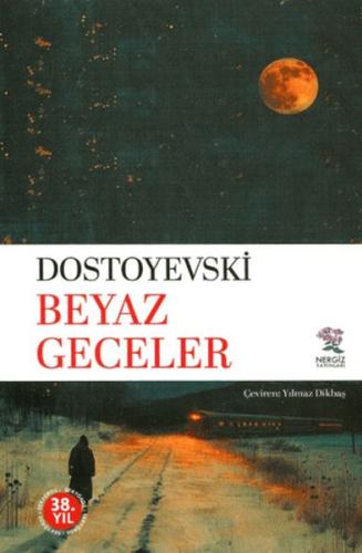 Beyaz Geceler | Kitap Ambarı