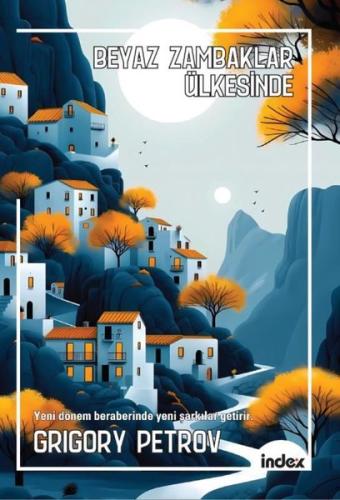 Beyaz Zambaklar Ülkesinde | Kitap Ambarı