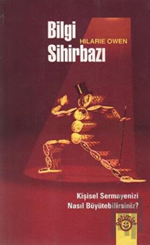 Bilgi Sihirbazı Kişisel Sermayenizi Nasıl Büyütebilirsiniz?