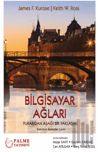 Bilgisayar Ağları Yukarıdan Aşağı Bir Yaklaşım