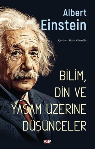 Bilim Din ve Yaşam Üzerine Duşunceler | Kitap Ambarı