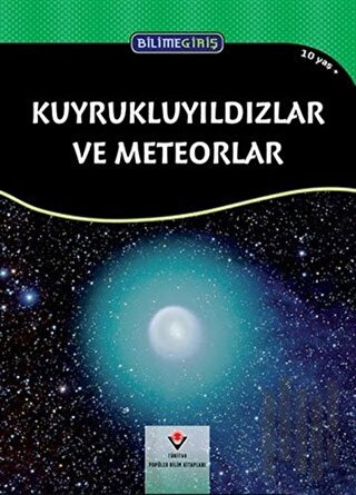 Bilime Giriş - Kuyrukluyıldızlar ve Meteorlar