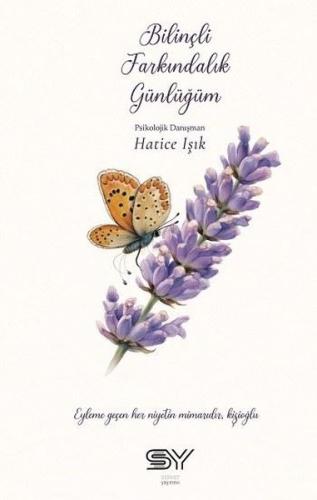 Bilinçli Farkındalık Günlüğüm