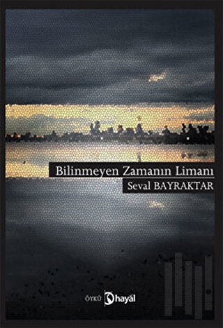 Bilinmeyen Zamanın Limanı