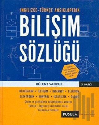 Bilişim Sözlüğü İngilizce - Türkçe Ansiklopedik (Ciltli)