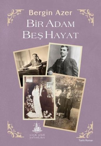 Bir Adam Beş Hayat | Kitap Ambarı