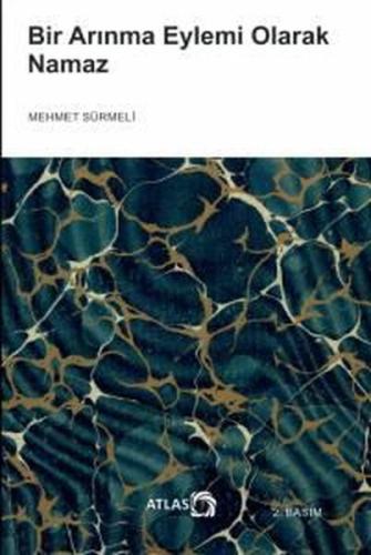 Bir Arınma Eylemi Olarak Namaz | Kitap Ambarı