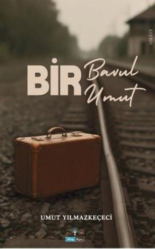 Bir Bavul Bir Umut