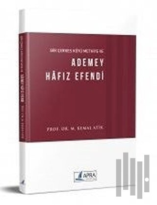 Bir Çerkes Köyü Methiye ve Ademey Hafız Efendi