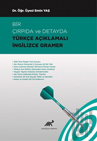 Bir Çırpıda ve Detayda Türkçe Açıklamalı İngilizce Gramer