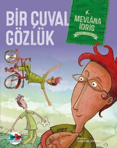 Bir Çuval Gözlük-Başka Çocuklar