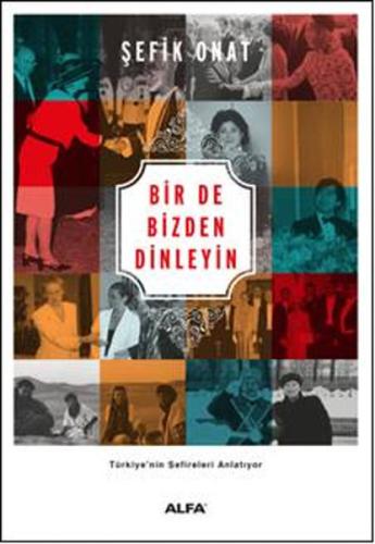 Bir De Bizden Dinleyin | Kitap Ambarı