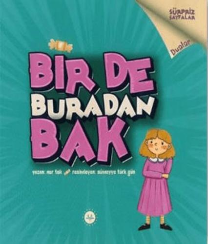 Bir De Buradan Bak Dualar