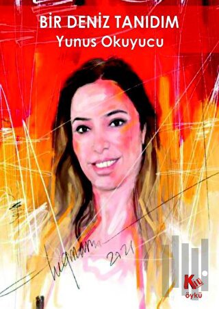 Bir Deniz Tanıdım