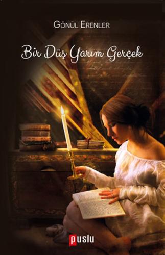 Bir Düş Yarım Gerçek | Kitap Ambarı