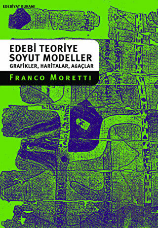 Bir Edebi Teoriye Soyut Modeller