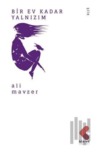 Bir Ev Kadar Yalnızım