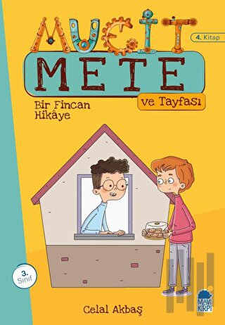 Bir Fincan Hikaye - Mucit Mete Ve Tayfası - 3. Sınıf Hikaye Seti (4. Kitap)