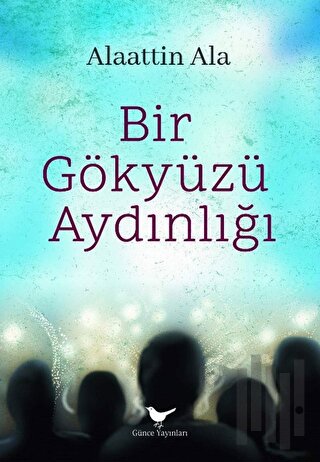 Bir Gökyüzü Aydınlığı