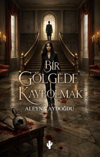 Bir Gölgede Kaybolmak