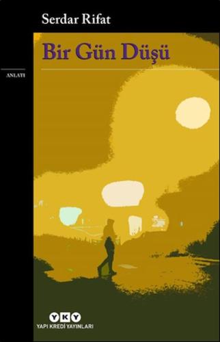 Bir Gün Düşü | Kitap Ambarı