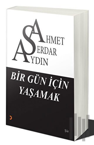 Bir Gün İçin Yaşamak | Kitap Ambarı