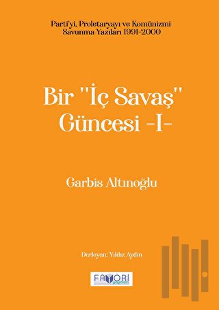 Bir "İç Savaş Güncesi" - I