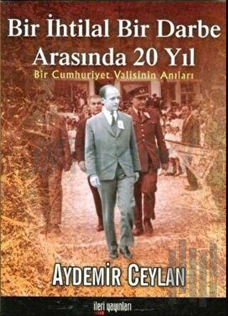 Bir İhtilal Bir Darbe Arasında 20 Yıl